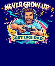 never-grow-up-just-like-dad-middle-aged-man-v2-wBKGRND