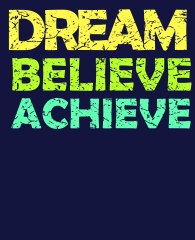 Dream-Believe-Achieve-colors-distressed-3383x4192